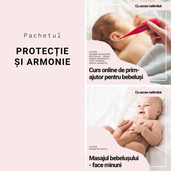 Pachetul Protecție și armonie - Primul ajutor pentru bebeluși și Masajul bebelușului